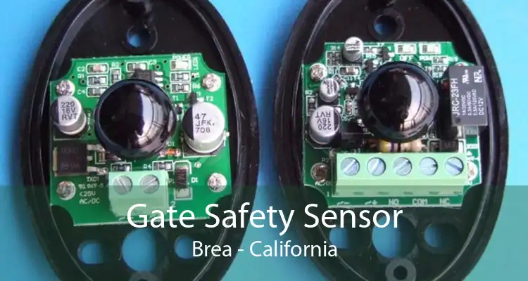 Gate Safety Sensor Brea - California